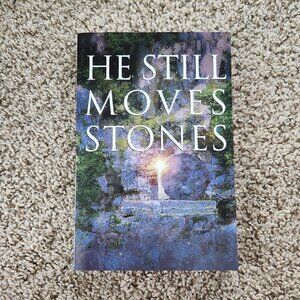 4/$25 He Still Moves Stones by Max Lucado Paperback Book